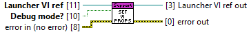 Launcher Support.lvlib:Set VI Properties for Debugging Mode.vi